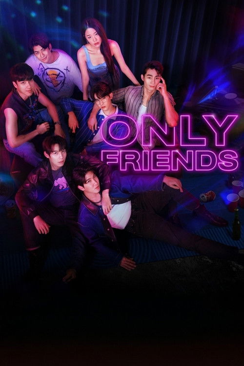Only Friends (2023)