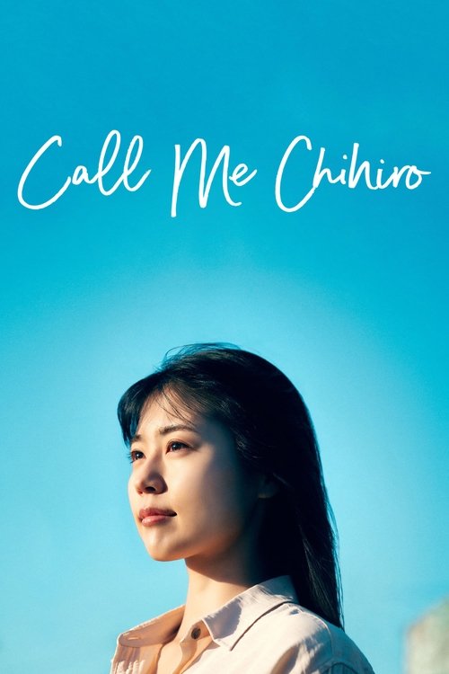 Call Me Chihiro (2023)
