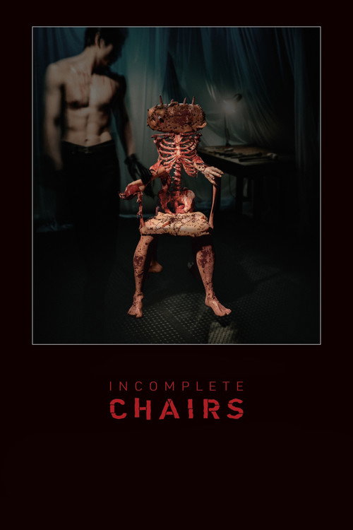 Incomplete Chairs (2026)