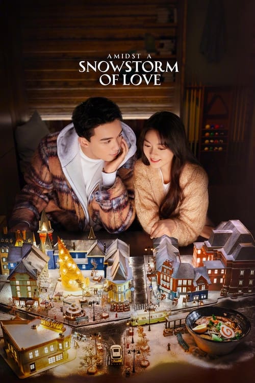 Amidst a Snowstorm of Love (2024)
