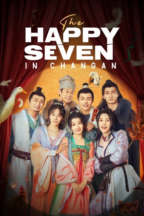The Happy Seven in Chang'an  (2024)