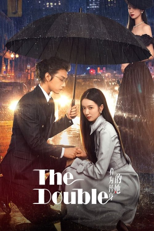 The Double (Mini Drama)  (2024)