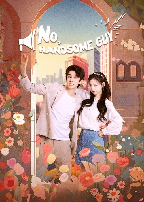 No, Handsome Guy (2024)