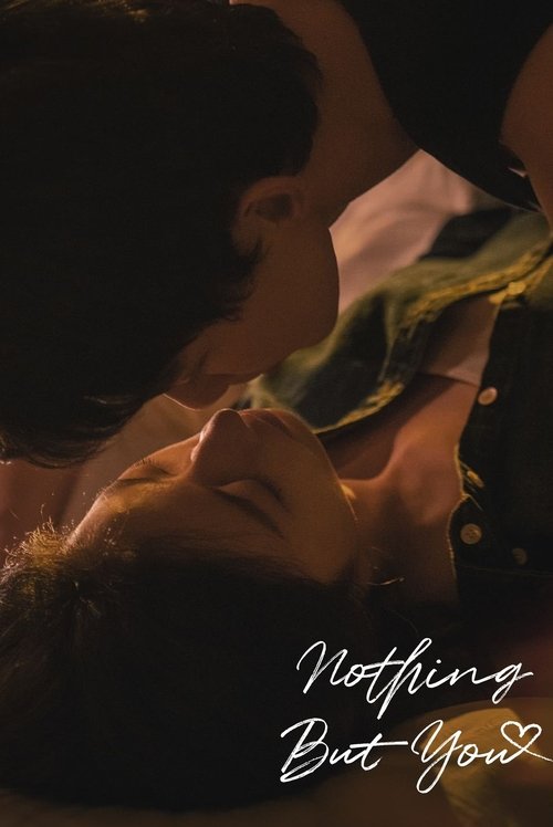 Nothing But You  (2023)