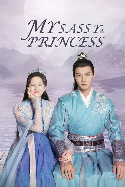 My Sassy Princess  (2022)