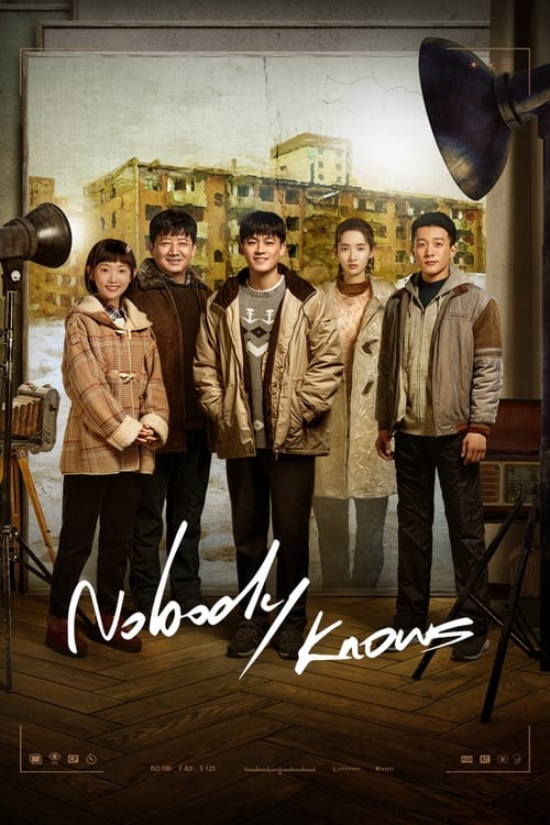 Nobody Knows  (2022)