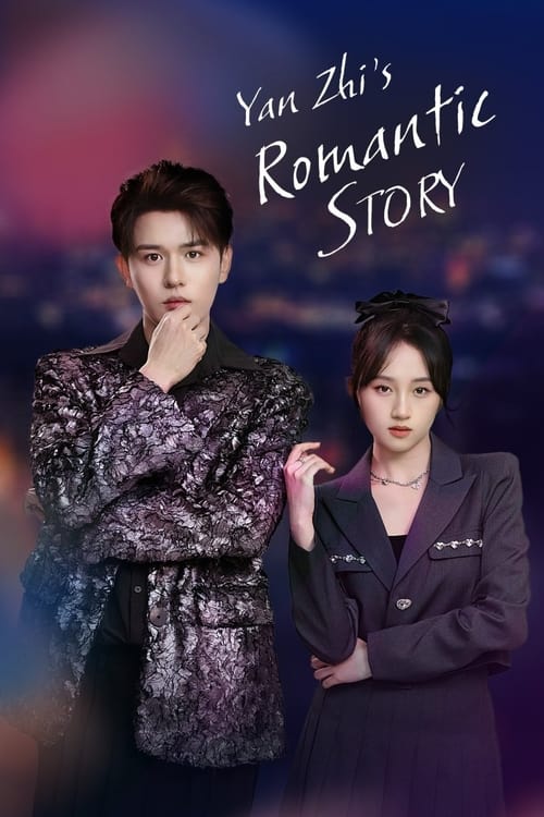 Yan Zhi's Romantic Story (2022)
