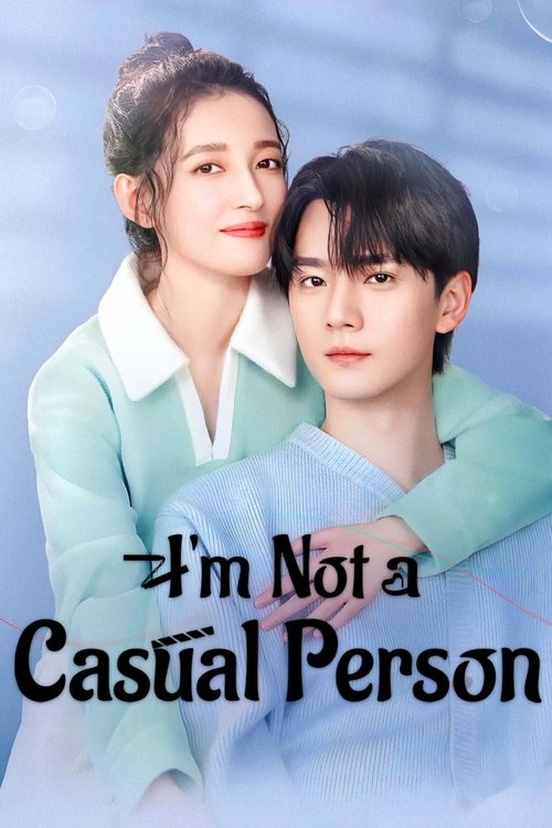 I'm Not a Casual Person (2025)
